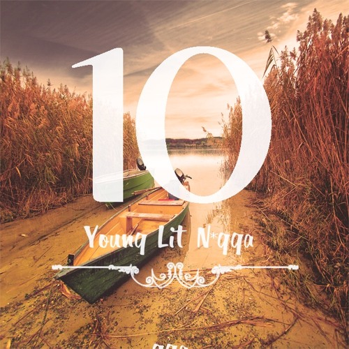 Young Lit Nigga  Prod. By L&N TRACKS