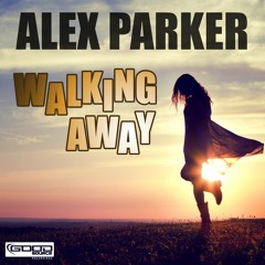 Alex Parker - Walking Away (Mankee Remix) // GOOD SOURCE //