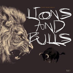 Money - Lions And Bulls