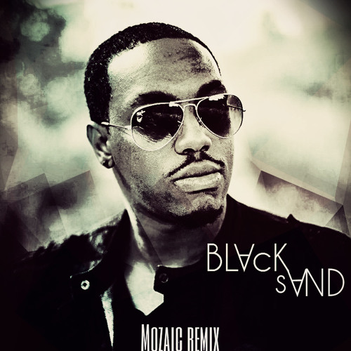 Joose-Black SAnd (Dj Mozaic Remix)