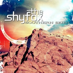 Spend A Little Time - Southern Skies - The ShyFox