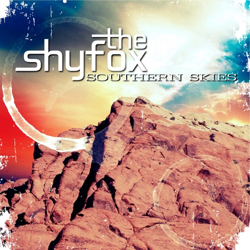 Spend A Little Time - Southern Skies - The ShyFox