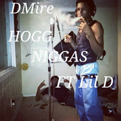 Lil Dee x DMire - Hogg Niggas