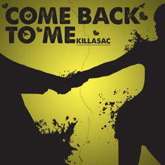 Come Back To Me (Radio Version)