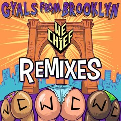Gyals From Brooklyn (Jillionaire & Rocky Wellstack Remix) *FREE DOWNLOAD*