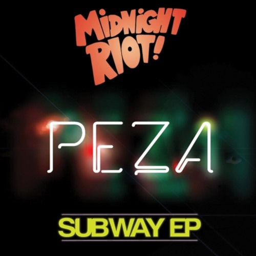 You Aint Never - Peza - Subway EP
