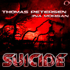 Thomas Petersen feat Ina Morgan - Suicide (Dream Fountain vs Quickdrop Remix) sc