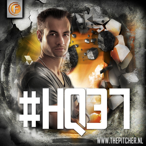 #HQ37 - Hardstyle Quantum by The Pitcher