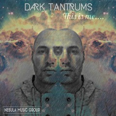 Dark Tantrums - This Is Me.... Album Preview
