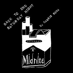 DJ CASSIS SODA / Back To 2nd Saturday Nite