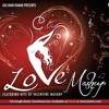 Love (Mashup) - DJ Mack Vieira & Joyee *Single Mix Bollywood song 2014