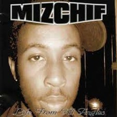 MizChief - All The Areas