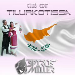 Mihalis Violaris - Tillirkotissa (S.Miller Club Edit)