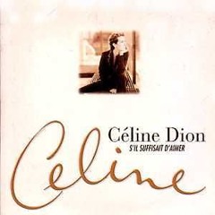 S'Il Suffisait d'Aimer (Céline Dion) Cover