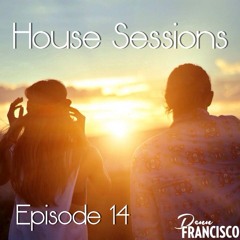 House Sessions - Episode 14