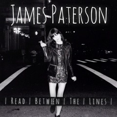 James Paterson - Read Between The Lines