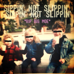 Sippin not Slippin Freestyle prod by alphaomega258 (RIP BIG MOE)Andrew summons