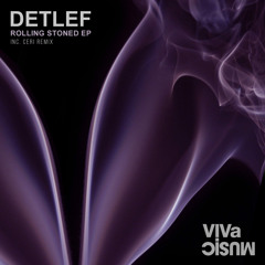 VIVa111 /// Detlef - Rolling Stoned