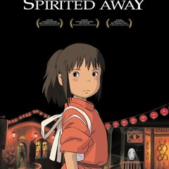 Spirited Away - Ending Track (Itsumo Nando-Demo)