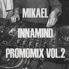 Mikael - Innamind Promomix Vol.2