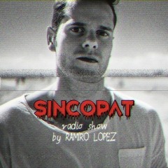 Ramiro Lopez - Sincopat Podcast 073