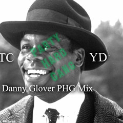 YTC ft.YD Danny Glover PHG Mix