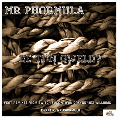Mr Phormula - Minority   [Ifan Dafydd Bonus Remix]
