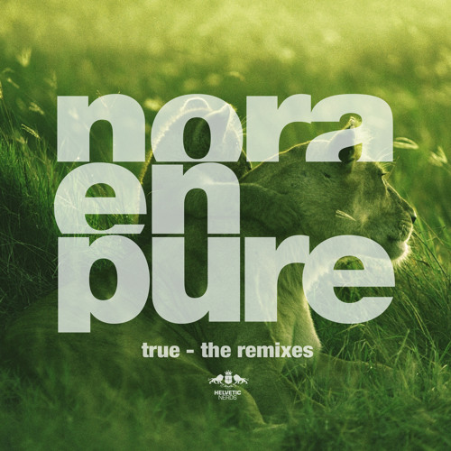 Nora En Pure - True (Mark Lower Remix) OUT NOW !