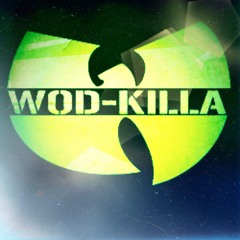WOD Killa Mix 2 (Dirty)