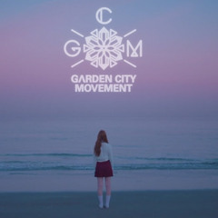 Garden City Movement - Move On (Mountain Range Remix)