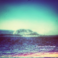 Serafim Tsotsonis  Podcast For Fractal
