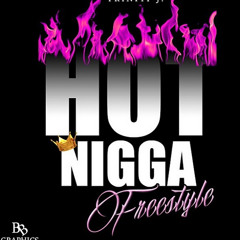 Triniti J. - Hot Nigga (Freestyle)