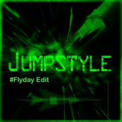 Jumpa Style (Flyday Edit)