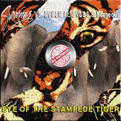Eye Of The Stampede Tiger (Dj Patrick Peak Hour QH)