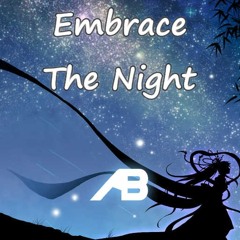 Embrace The Night