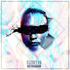 [PREMIERE] KR$CHN - See You Again
