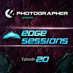 Photographer - Edge Sessions Episode 20