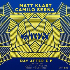 Matt Klast. Camilo Serna_ Day After(Original Mix) [ELROW MUSIC 021] OUT NOW