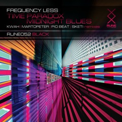 RUNE052: Frequency Less - Midnight Blues (SKETI Remix) [PREVIEW] • OUT NOW