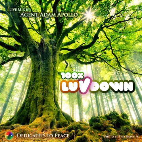 AAA - 100% LuvDown ::: Downtempo Set Dedicated to the International Day of Peace - UNIFY.org