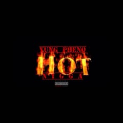 Hot Ni66A (Freestyle)
