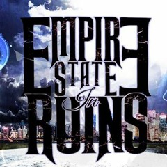 EMPIRE STATE IN RUINS - NEW raw tracks ( Teaser )