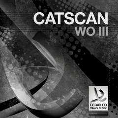 Catscan - WO III