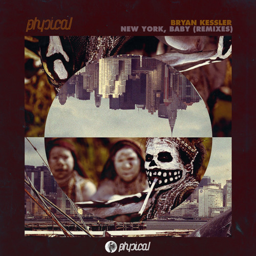 Bryan Kessler - New York, Baby (NIBC Remix) - Get Physical Music [3MIN SNIPPET]