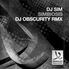 DJ Sim - Simbiosis (DJ Obscurity Remix)