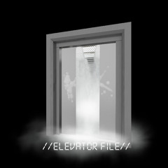 K Xtra #002 : Elevator.file