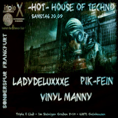 PIK-FEIN @  HOUSE of TECHNO ⎮ TRIPLE xXx - Gelenhausen  ⎮  20.09.2014
