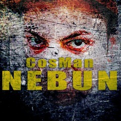 CosMan - Nebun Feat. DjAmperr