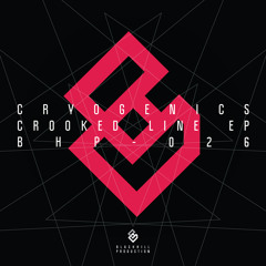 Cryogenics-Crooked Line [BLACKHILL PRODUCTION] Out Now