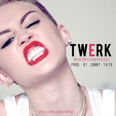 Twerk (Instrumental)